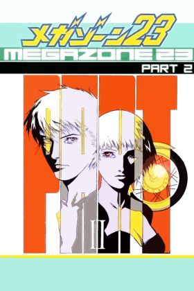 [Full Chapter] Megazone 23 (OVA) (Sub)