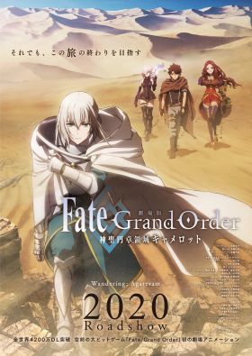 [Seasson 3] Fate/Grand Order: Shinsei Entaku Ryouiki Camelot 1 – Wandering; Agateram (Movie) (Sub)