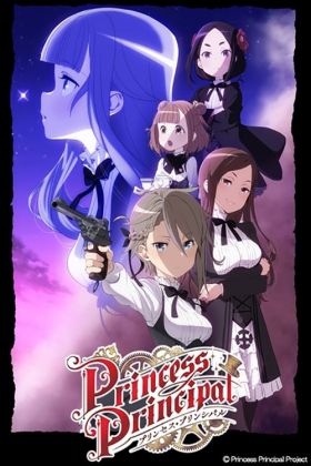 [Action] Princess Principal (Dub) (TV) All Episode