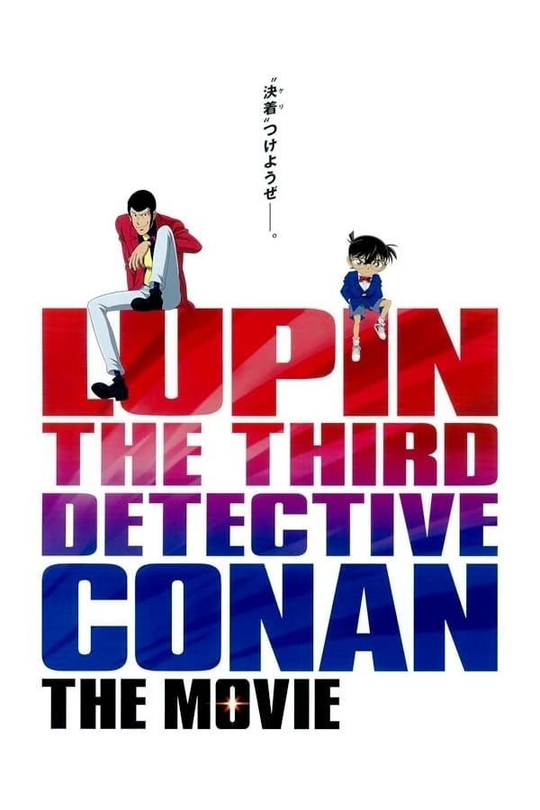 Lupin III vs. Detective Conan: The Movie (Dub)