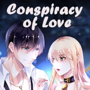 [Drama] Conspiracy of Love (Chinese) Color Version