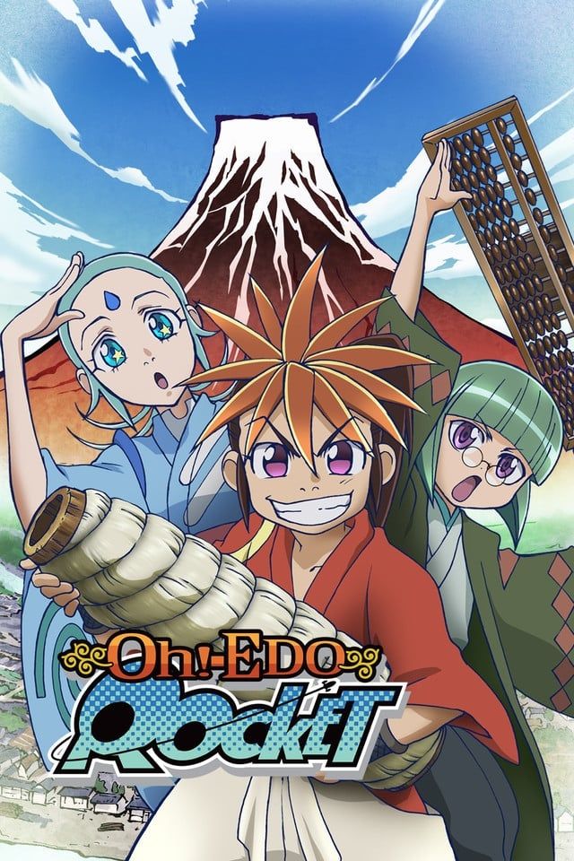 Oh! Edo Rocket (TV) (Sub) Updated This Year