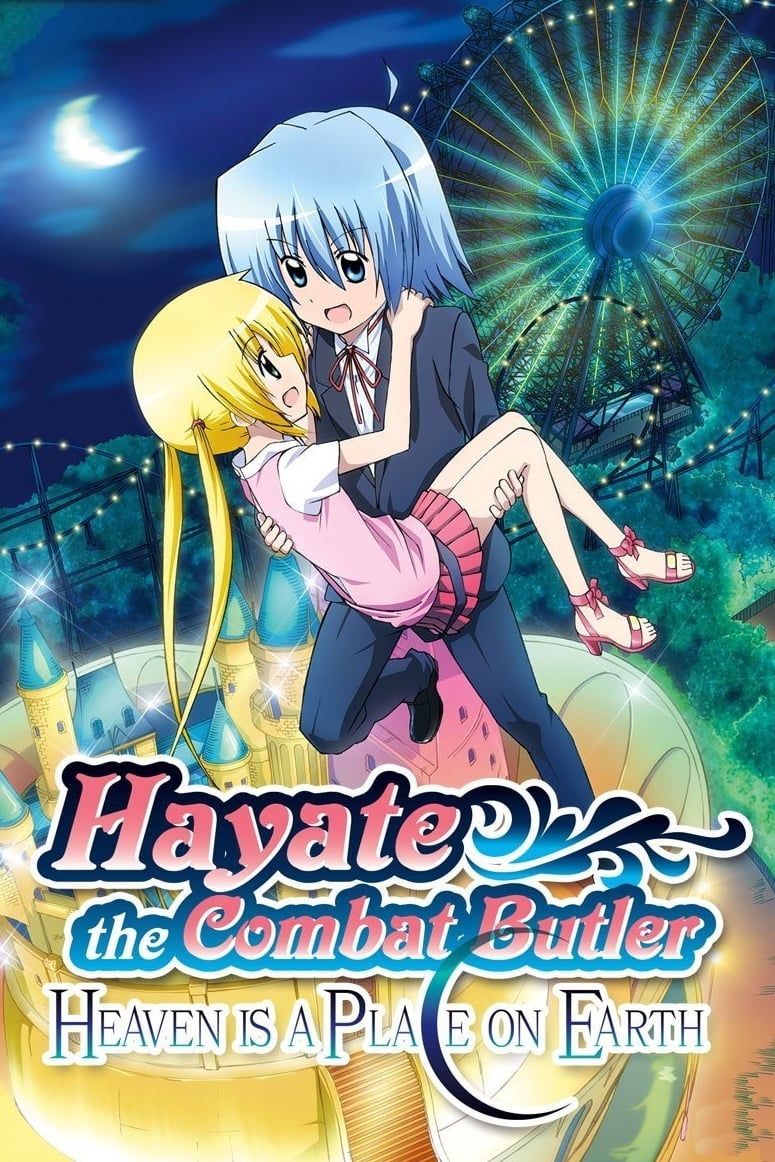 Hayate no Gotoku! Movie: Heaven is a Place on Earth (Movie) (Sub) All Volumes Free