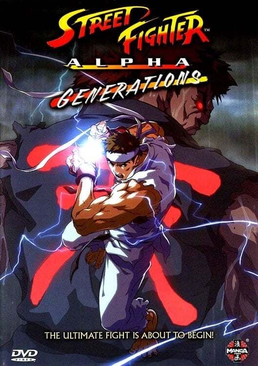 [Full Series] Street Fighter Alpha: Generations (Movie) (Sub)