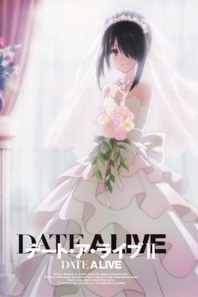 [Romance] Date A Live: Encore OVA (OVA) (Sub) Seasson 1 + 2
