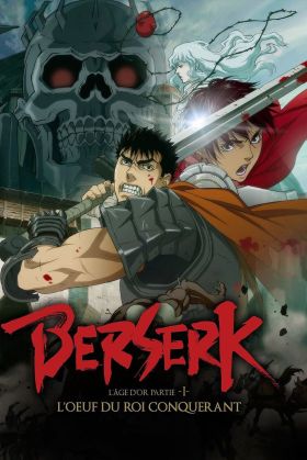 [Action] Berserk: Golden Age Arc I – The Egg of the King (Movie) (Sub) Best Manga List