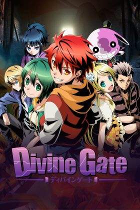 [Fantasy] Divine Gate (TV) (Sub) Hot Anime
