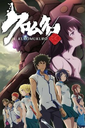 Kuromukuro (TV) (Sub) Full Raw