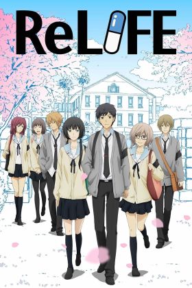 [New] ReLIFE (TV) (Sub)