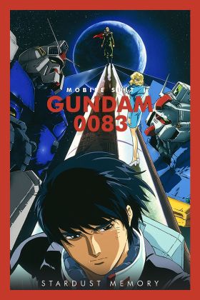 [Adventure] Mobile Suit Gundam 0083: Stardust Memory (Dub) (OVA) EN
