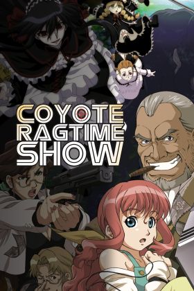 [New Republish] Coyote Ragtime Show (Dub) (TV)