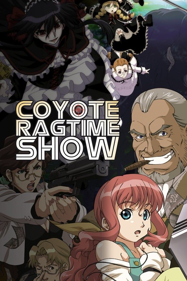 [Most Viewed] Coyote Ragtime Show (Dub) (TV)