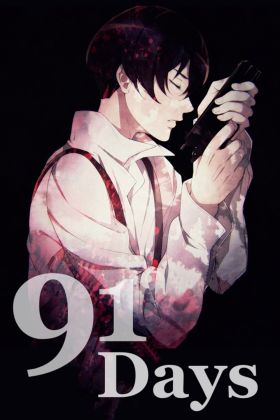[Action] 91 Days Special (Special) (Sub) Seasson 1 + 2 + 3