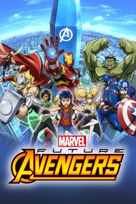 [Seasson 4] Marvel Future Avengers (Dub) (TV)