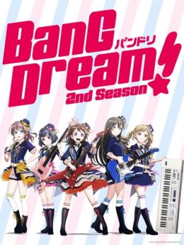 [Hot Anime] BanG Dream! 2nd Season (TV) (Sub)