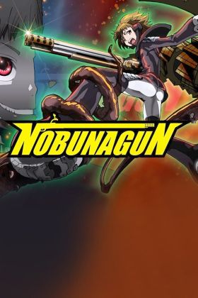 Nobunagun (Dub) (TV) New Released