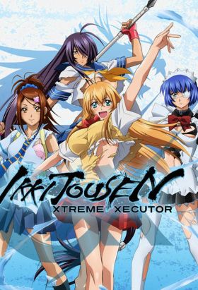 Ikkitousen: Xtreme Xecutor (TV) (Sub) All Episode