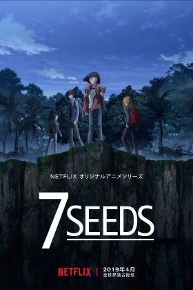 [Latest Part] 7 Seeds (ONA) (Sub)