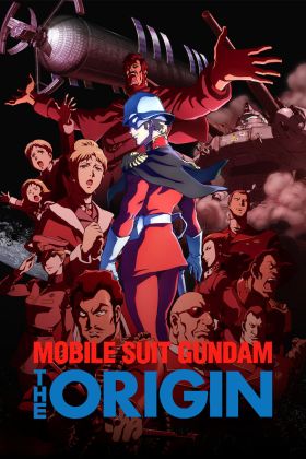 [Full Complete] Kidou Senshi Gundam: The Origin – Zenya Akai Suisei (Dub) (OVA)
