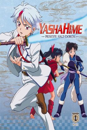 [Adventure] Hanyou no Yashahime: Sengoku Otogizoushi (TV) (Sub) Updated This Year