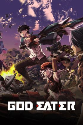 [Fantasy] God Eater (Dub) (TV) Best Manga List